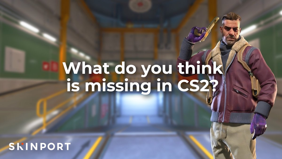 What do you think is missing in CS2?