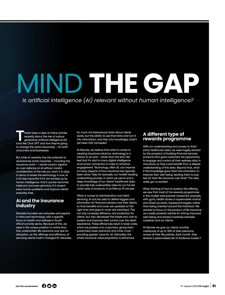 ElevateLifeZA's tweet photo. FEATURE: AI versus Human Intelligence in Life Insurance.

Read our thought-provoking feature published today in the @FIA_ORG_ZA's Q3 2023 Insight magazine on pages 90 to 92: https://t.co/Oz0YBhU7re.

#ai #humanintelligence #lifeinsurance #dataanalytics #fiaAdviceSummit https://t.co/OZ5cS2zE9U