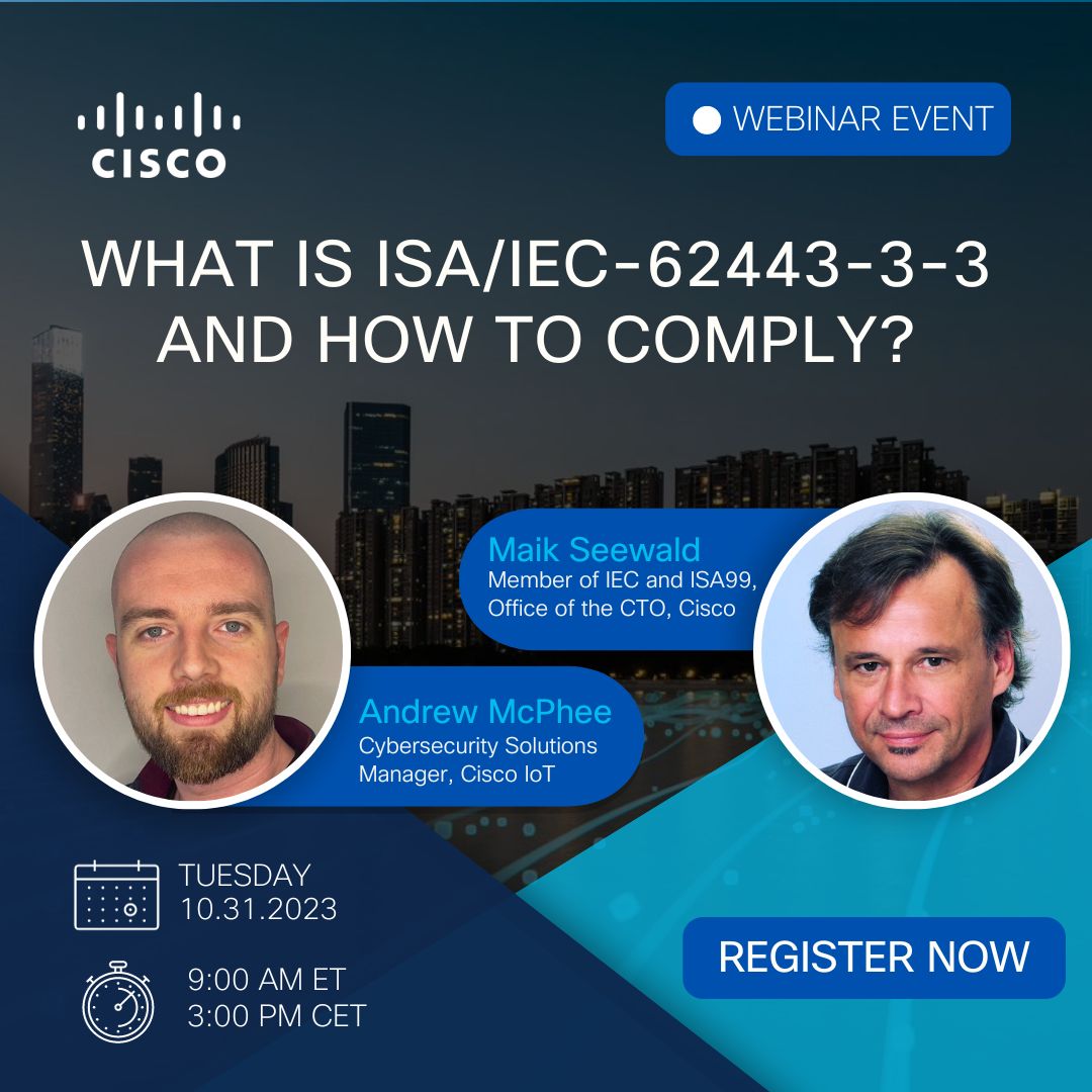 AssakawaMarcos's tweet image. 📣 Join #CiscoIoT for a LIVE webinar replay! 

In this webinar replay, you’ll learn about the ISA/IEC OT security set of standards, the required capabilities, and the journey to compliance. #IndustrialSecurity #OTSecurity

Register now: cs.co/6014uKF7y