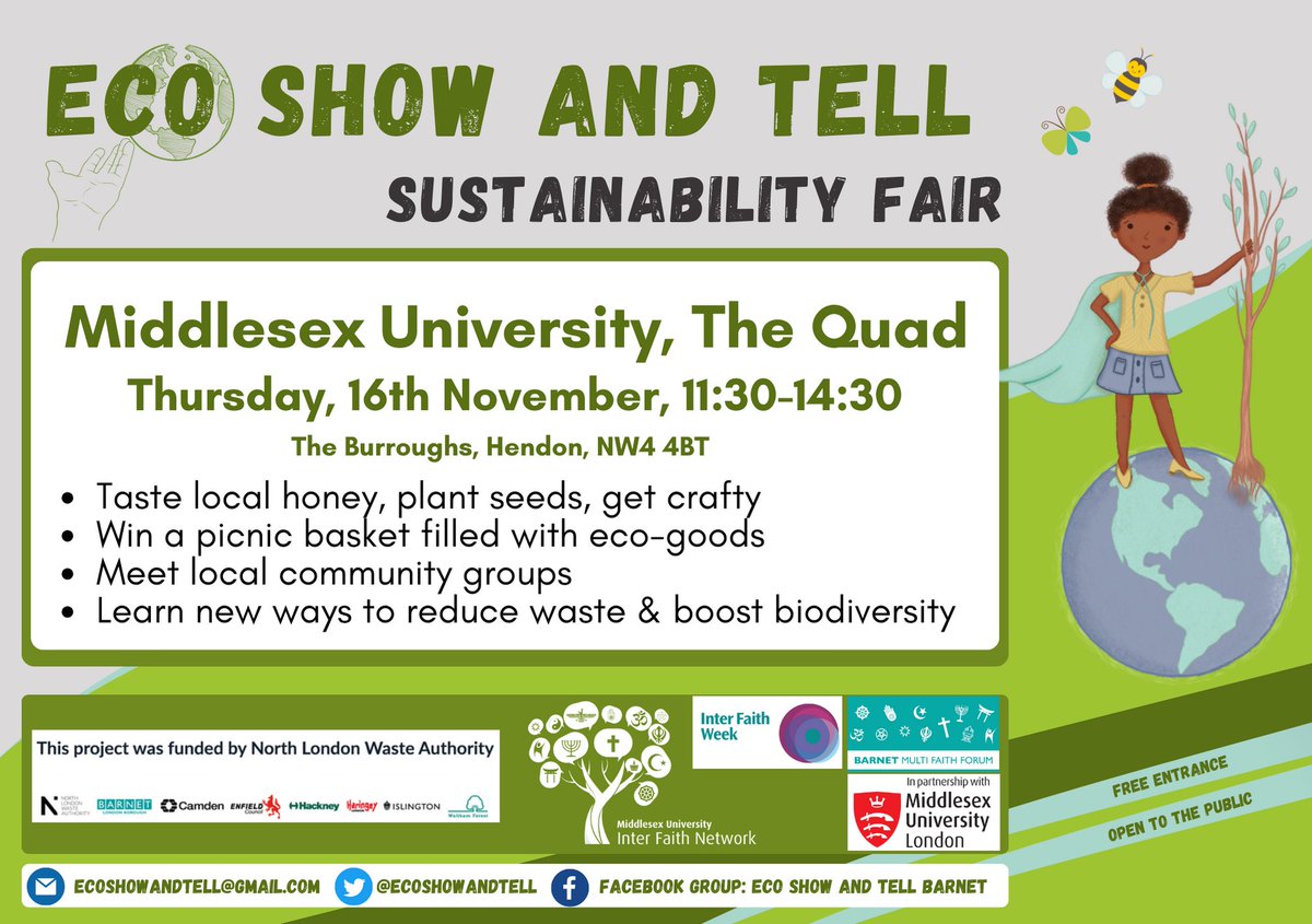The next Eco Show and Tell sustainability fair: @MiddlesexUni, Thursday, 16th November, 11:30-14:30. Get inspired by 15 stalls of local environmental groups, artists & activists. eventbrite.co.uk/e/eco-show-and… @IFWeek @connectNLWA @Wen_UK @Barnet_FoE @JUST_ONE_Tree @BMFForum @GGBarnet