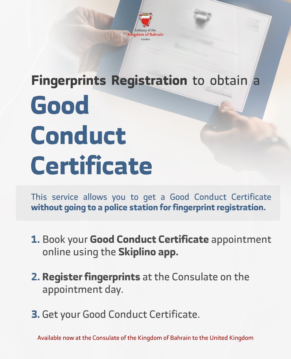 BahrainEmbIE's tweet image. To further streamline processes, citizens and residents can now obtain a "Good Conduct Certificate" from the Embassy of the Kingdom of #Bahrain 🇧🇭 in London, via booking an appointment on the #Skiplino Application.