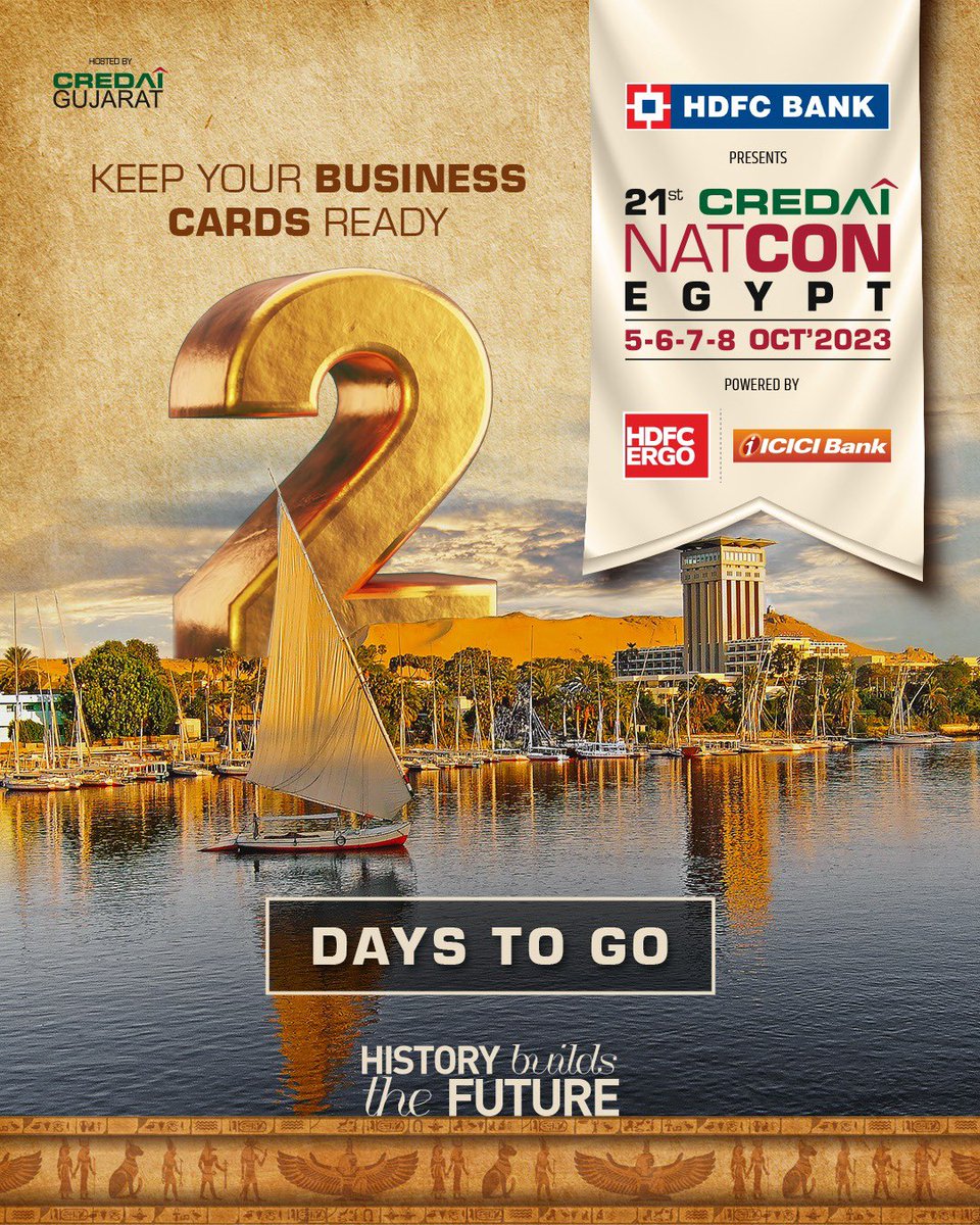 CREDAINational's tweet photo. Make the most of this year’s 21ST CREDAI NATCON EGYPT.
Only 2 days to go!
#CREDAI #CREDAINational #CREDAINATCON2023 #NATCON2023 #IndianRealEstate #IndiaEgyptBusinessMeet #SharmElSheikh #Egypt #Rixos #BusinessNetworking #Sponsor #CollaborativeOpportunities #InternationalConclave #RealEstateEvent @HDFCERGOGIC