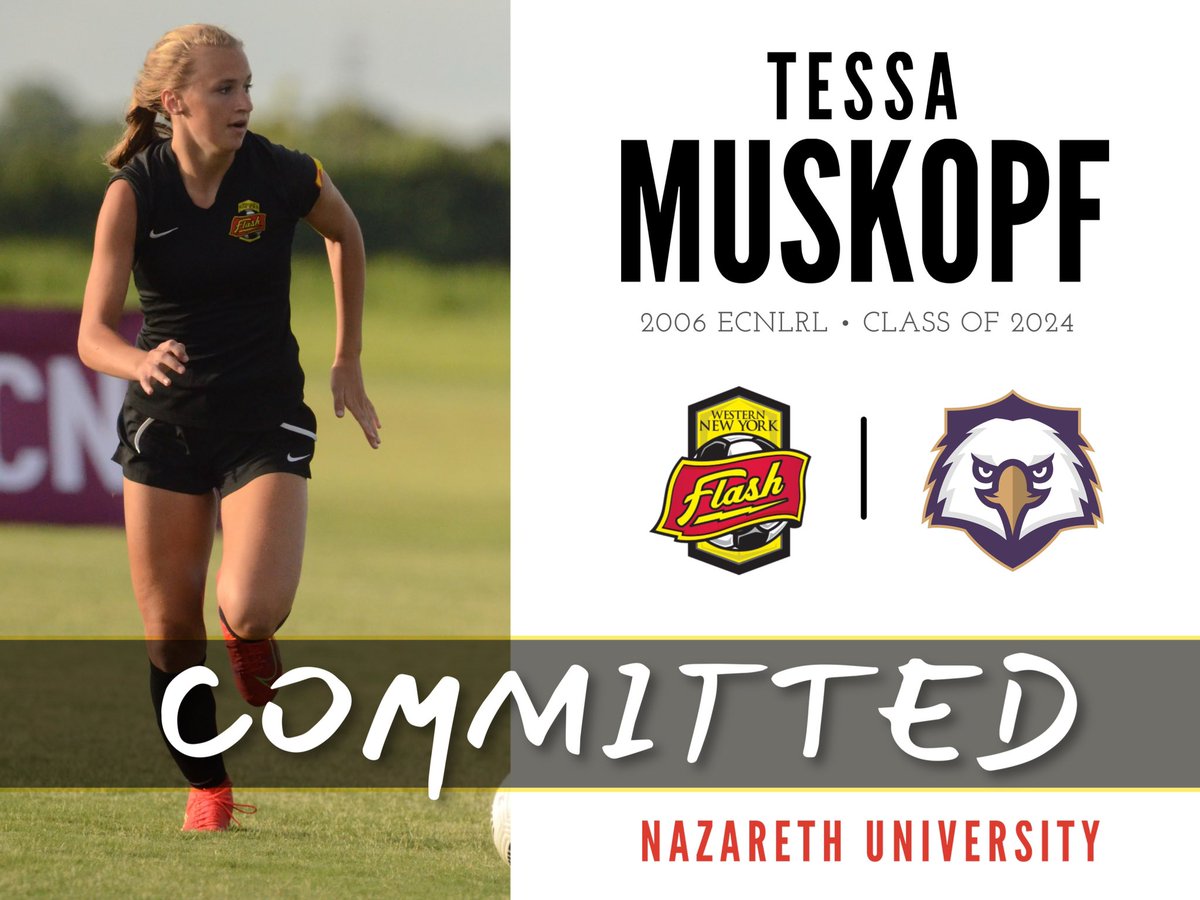 WNYFlashAcademy's tweet photo. Congratulations to Tessa Muskopf (2006G ECNL RL) on her commitment to continue her education and soccer playing career at Nazareth University! 

#FlashClassOf2024
#ChangingTheLandscape https://t.co/KdtZpGAyzc