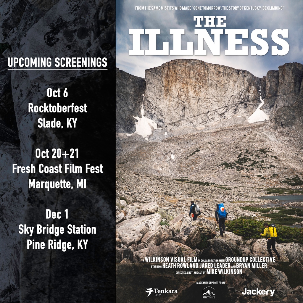 From the creative mind that brought you "Gone Tomorrow, The Story of Kentucky Ice Climbing" comes:
The Illness

Be sure to check out the screening on Friday night!

#rrgcc #redrivergorgeclimberscoalition #rocktoberferst2023