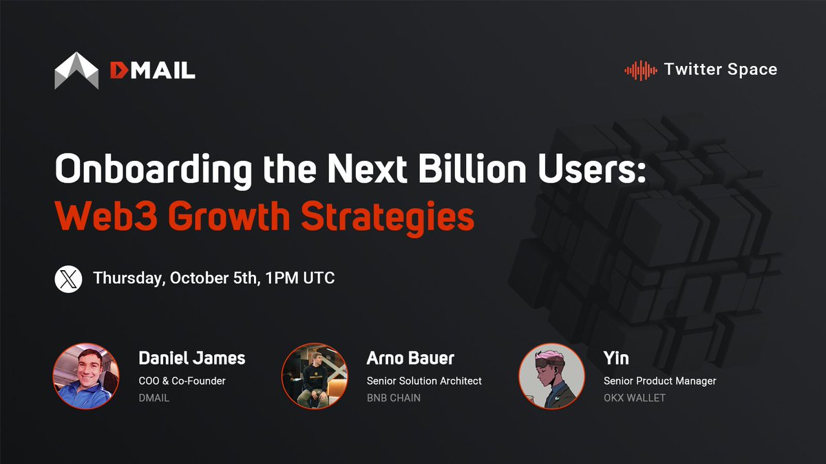 🥳Dmail Talks with @BNBCHAIN & @okxweb3 is Coming! 📢Topic: Onboarding the Next Billion Users: Web3 Growth Strategies ⏲1:00 PM UTC, 5th Oct. 🤠Guests: Arno Bauer Senior Solution Architect BNB Chain Yin Senior Product Manager OKX Wallet 👉Set a reminder:…