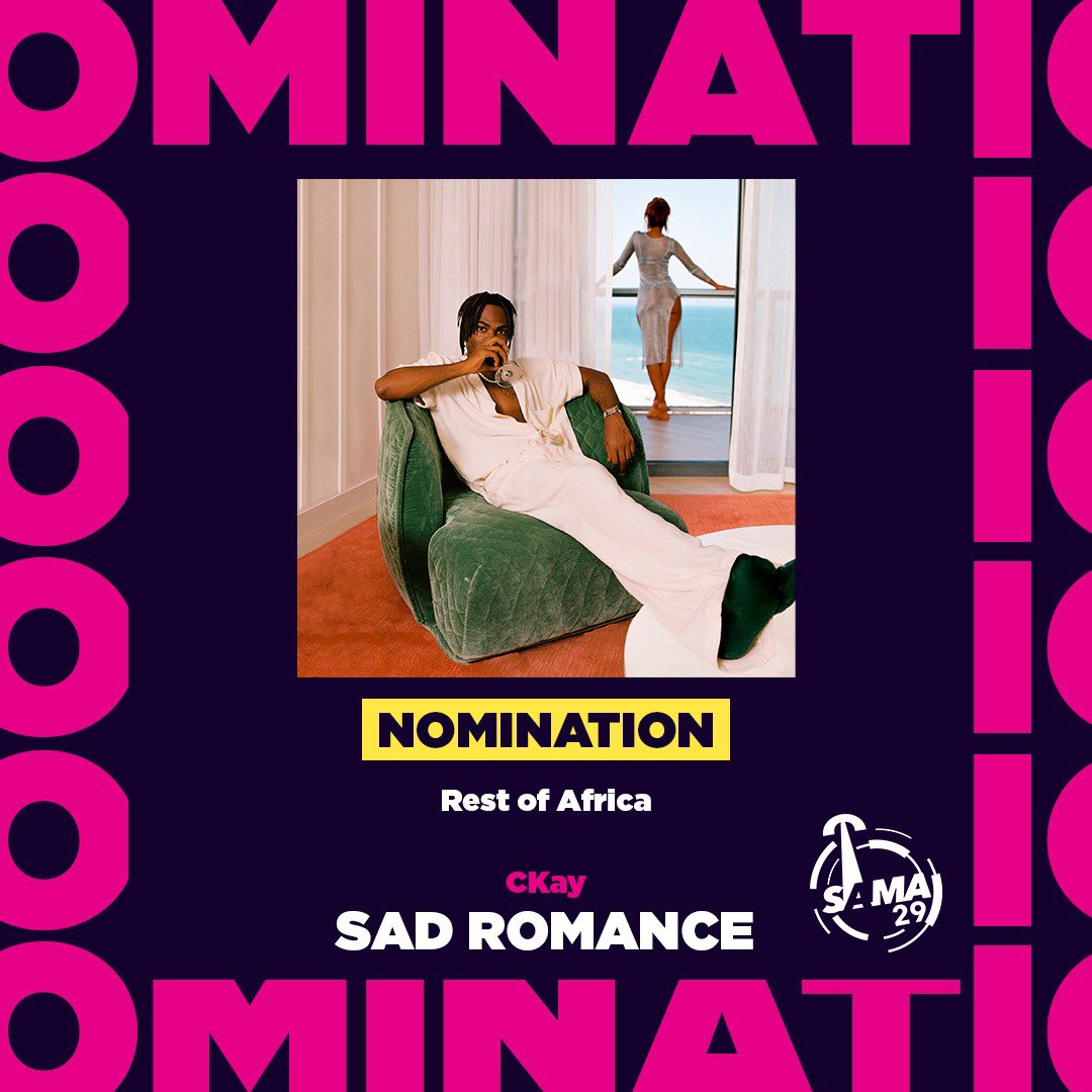 .@ckay_yo’s debut album ‘Sad Romance’ was just nominated in the ‘Rest Of Africa’ category at this year’s @TheSAMAs! 🤩

A huge congrats to CKay - let’s bring it home 🔥🎉