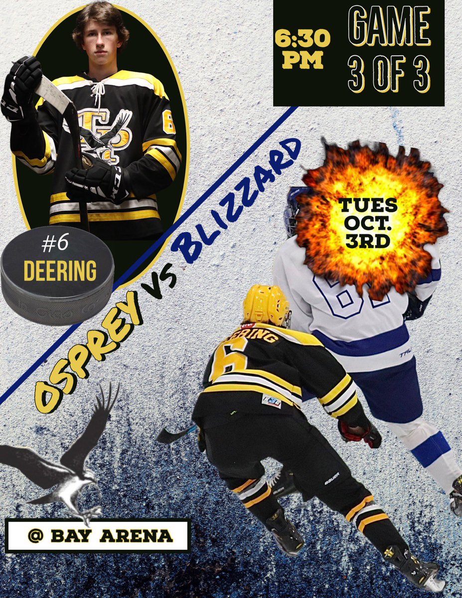 TriPenOsprey's tweet photo. It’s Game Day!! 🥳

Vs @EC_Blizzard 
🗓️ Tuesday Oct 3 
⏰ 6:30pm 
📍Bay Arena
📺 https://t.co/oFub1q8bpB

Let’s fill the building and cheer on your Osprey players!

One lucky fan will get the opportunity to go in the dressing room and read out the Starting Lineup! Ballots will be available at the rink until 6:15pm

#GoOspreyGo 🦅
#JoinTheFlock