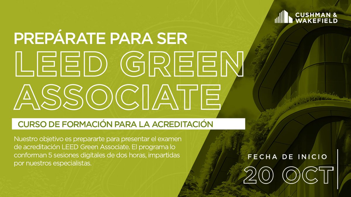 cushwakemexico's tweet image. ¿Te interesa acreditarte como #LEEDGreenAssociate? Inscríbete en este curso de preparación cushwk.co/45j5VVs👉Con este curso de 5 sesiones digitales, recibirás la formación para potenciar tu desarrollo en el sector de la sustentabilidad inmobiliaria y responsabilidad social