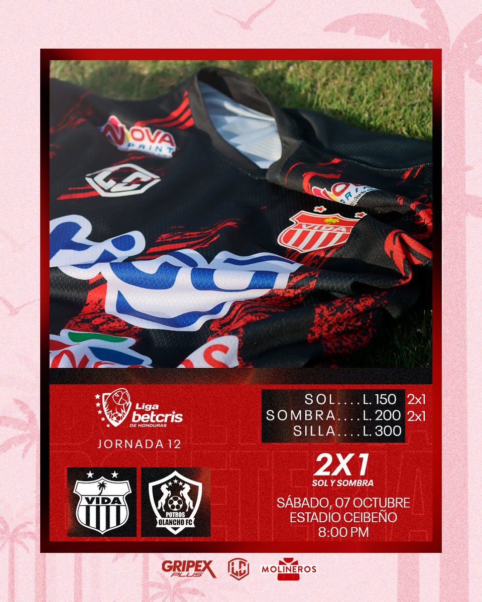 cdsvidaoficial's tweet photo. ¡𝗝𝗨𝗘𝗚𝗔 𝗘𝗟 𝗥𝗢𝗝🔴!
➡️Boletería Disponible  💯
.
Jornada 1️⃣2️⃣ @lnphonduras
🌴 Vida vs Olancho 🐴
🗓️ Sab - 07 de Oct. - 8 pm
🏟️ Est. Ceibeño
☀️Sol L 150 (2x1)
☂️Sombra L 200 (2x1)
💺Silla L 300
De Venta Únicamente en #VidaShop 🛍️
#VidaDXVida #VidavsPotros #CDSVIDA https://t.co/wmAkXkOwgr
