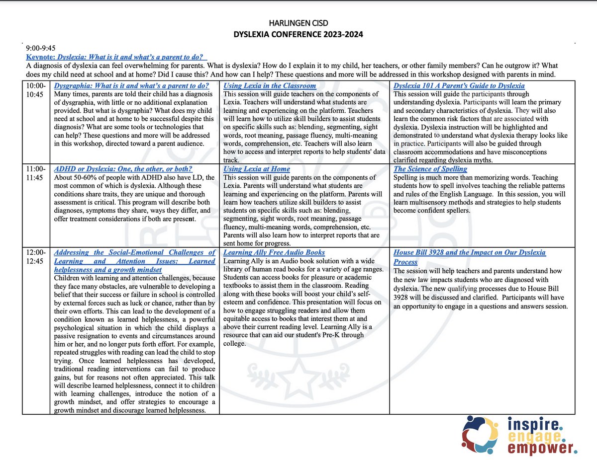 HCISD's Dyslexia Conference is happening on Saturday.  See the attached list of sessions. We have a great keynote speaker speaking on Dyslexia: What is it and what's a parent to do?
