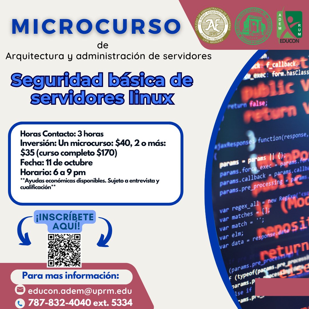 educon802's tweet image. 🔒 ¿Listo para fortalecer tu carrera en tecnología? Únete al Micro-Curso de Seguridad Básica de Servidores Linux. En solo 3 horas, aprenderás a proteger servidores como un profesional. 🌐 ¡Regístrate ya! 💪
#SeguridadLinux #CrecimientoTech #UPRM #ADEM #EDUCON