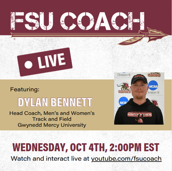 Baghurst's tweet photo. Hope you'll join me live tomorrow as Dylan Bennett discusses his experiences coaching track and field at the Division III level. If you're watching live, you can post questions in your chatbox. #FSUCOACH https://t.co/SNyxa1TGfu