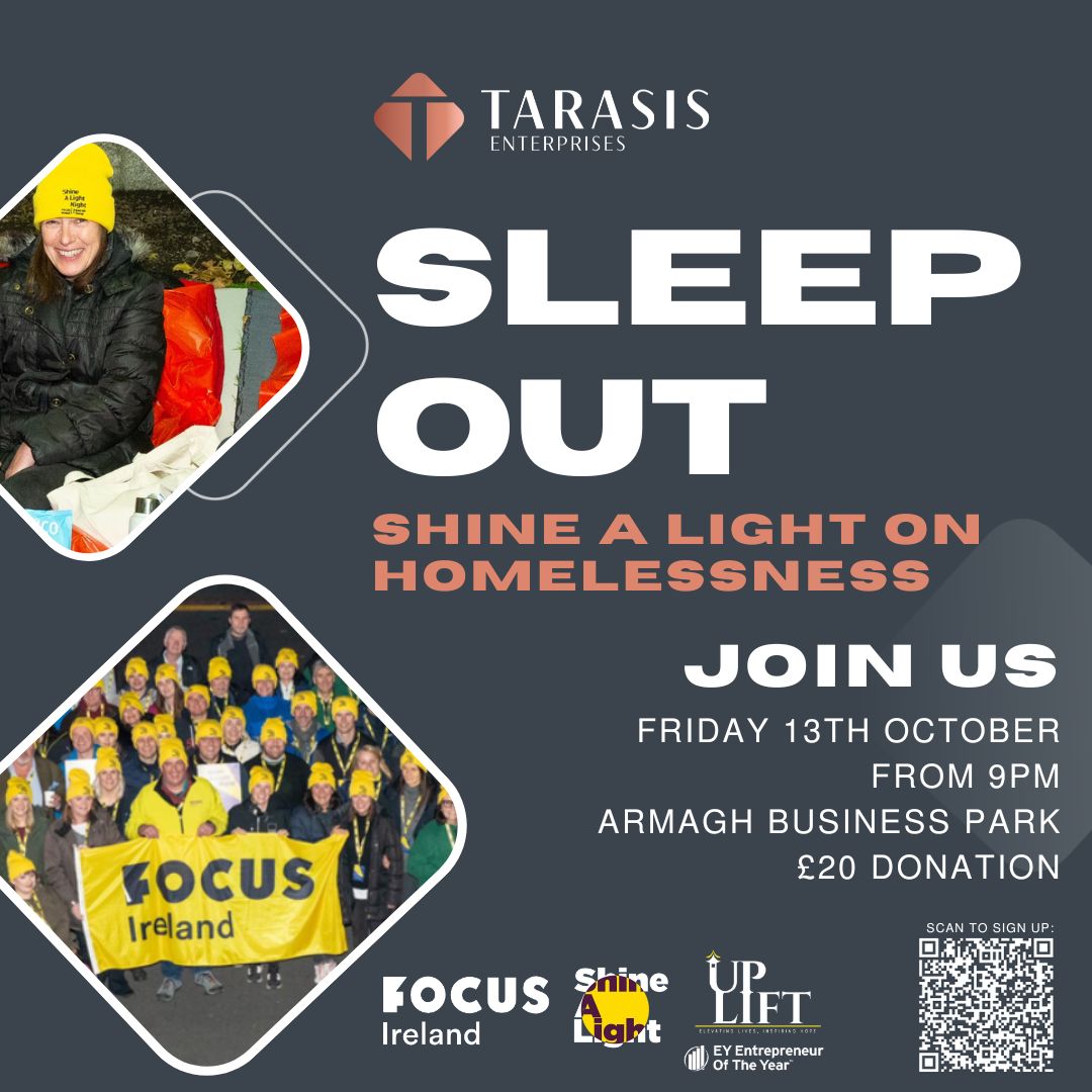 Tarasis Enterprises, in collaboration with <a href="/EYnews/">EY</a> Uplift Programme, are hosting a Sleep Out to help combat homelessness. #ShineALight #FocusIreland  #sleepout Sign up and be a force for change: forms.office.com/e/zAKYVBinib <a href="/mairead_mackle/">Mairead Mackle</a> <a href="/FocusIreland/">Focus Ireland</a>