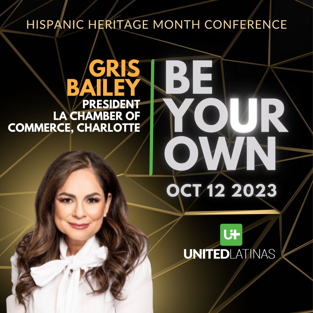 Join Griselda Bailey, President &amp; CEO of the Latin America Chamber of Commerce, Charlotte, alongside many other top influential Hispanic leaders and change-makers, at the United Latinas 2023 HHM "Be Your OWN" Conference.

Register today at: eventbrite.com/e/united-latin…