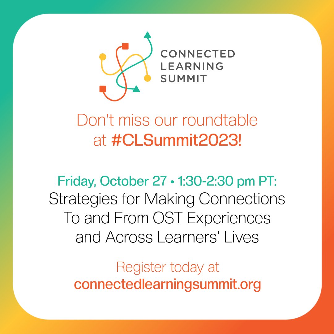 mizuko's tweet image. Excited to be offering a workshop with @DrPeppler and Maggie Dahn at #CLSummit2023 about building connections across STEM ecosystems. Hope you can join us! Register at connectedlearningsummit.org