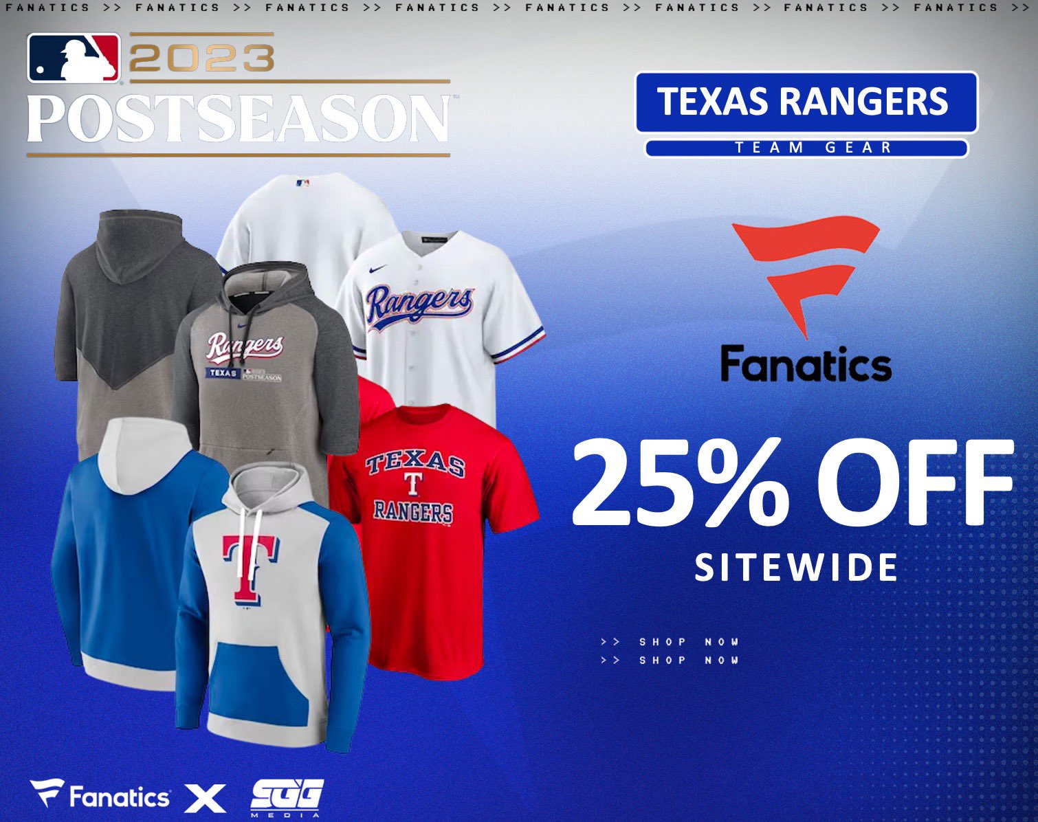 SGG Promos on X: MLB POSTSEASON SPECIAL, @Fanatics, 25% OFF RANGERS GEAR🏆  RANGERS FANS‼️ Gear up for MLB POSTSEASON with Fanatics latest offer and  get up to 25% OFF using THIS PROMO