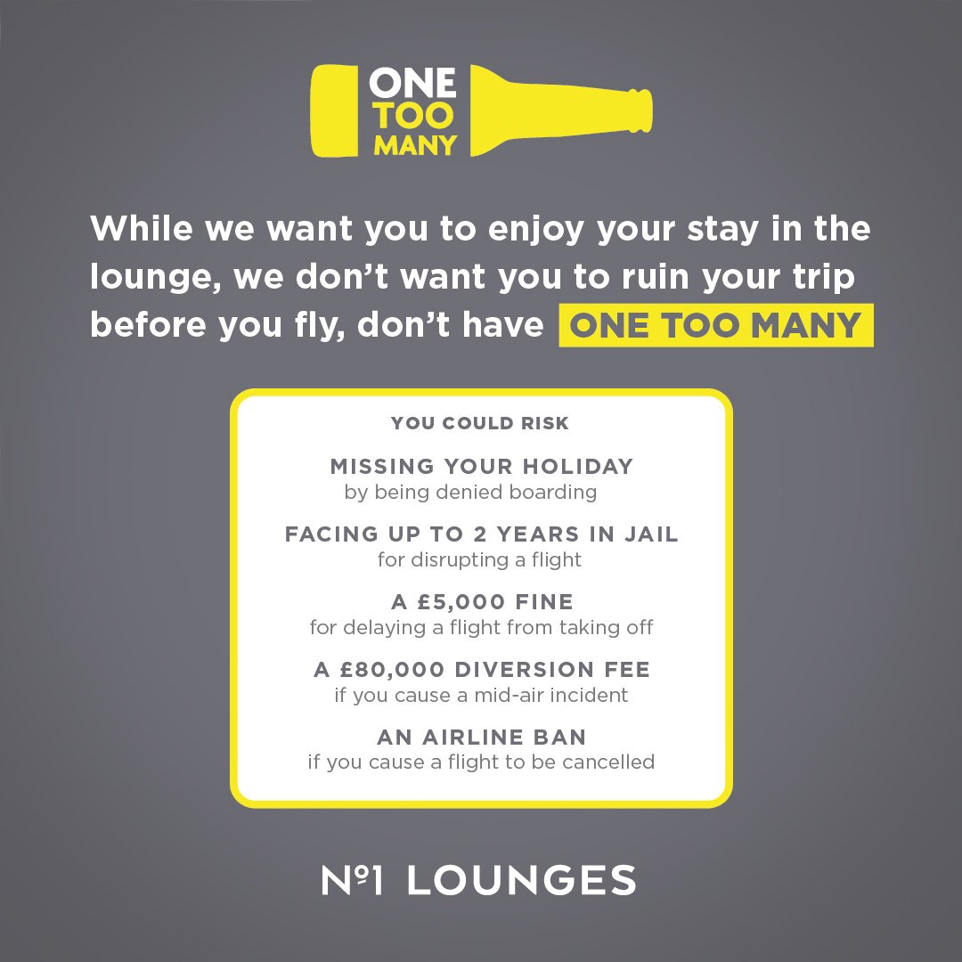 No1Lounges's tweet photo. While we want you to enjoy your stay in the lounge, we don’t want you to ruin your trip before you fly, don’t have #OneTooMany https://t.co/GF3goJLZvR