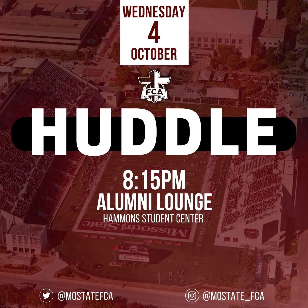 MoStateFCA's tweet photo. It’s about to go down!!

We can’t wait to see YOU at our October FCA Huddle THIS WEDNESDAY. 

⏰8:15PM
📍Alumni Lounge https://t.co/ICLfgsuS2s