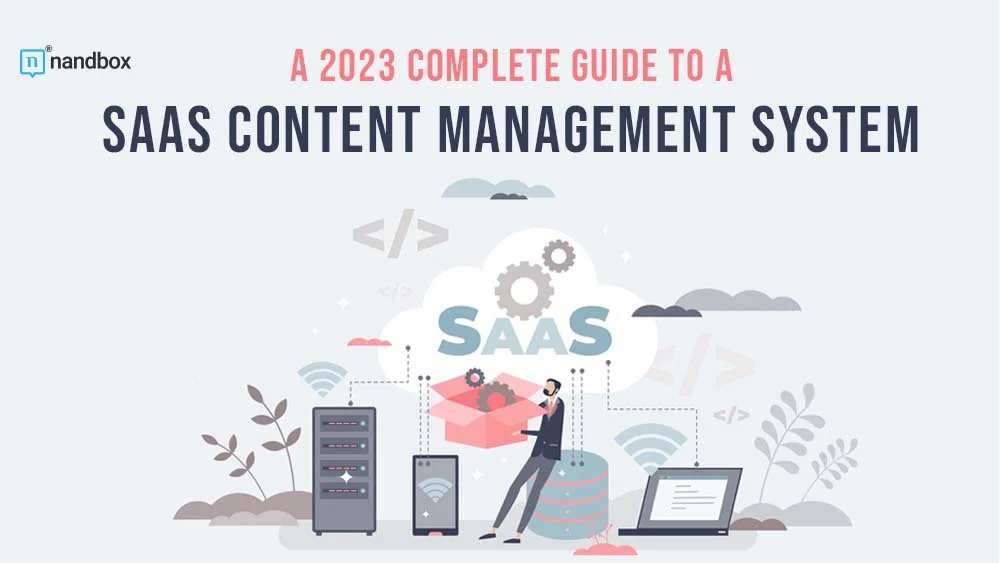 A 2023 Complete Guide To a SaaS Content Management System
nandbox.com/a-2023-complet…
#guide #managementsystem #mobileapp #blog #SaaS #software #nocode #native #nandbox #AppBuilder