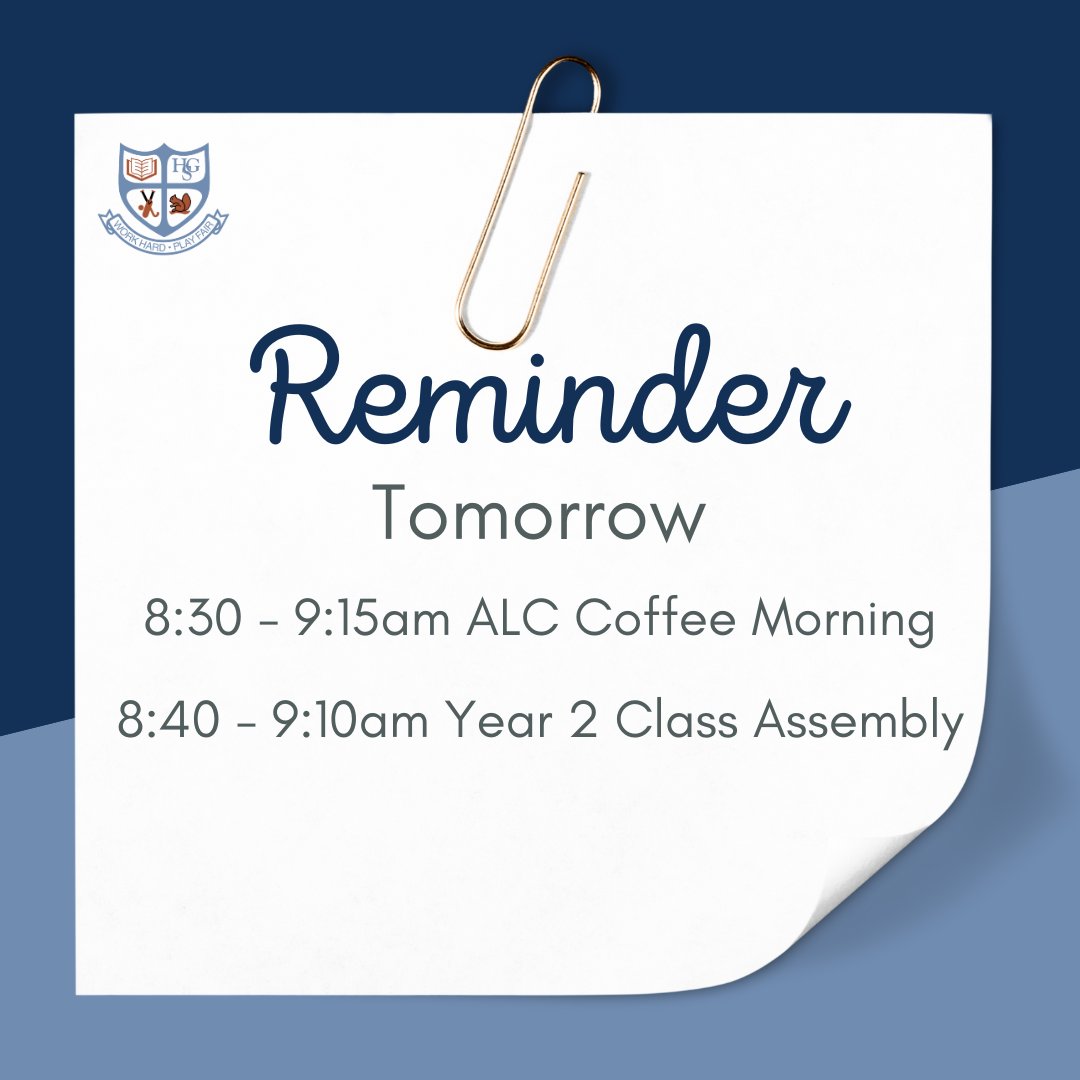 Reminder to our parents that tomorrow we are holding our ALC Coffee Morning and the Year 2 Class Assembly. Do come along if you are able to.