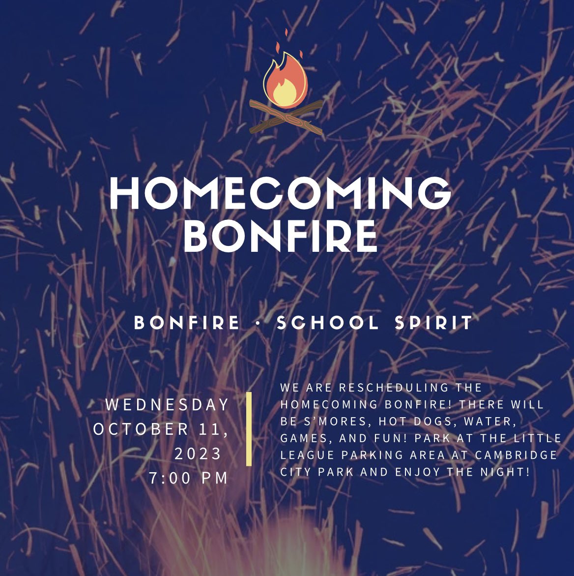 Show up &amp; have some fun! This is our rescheduled bonfire information! 🔥💙