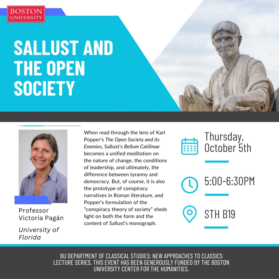 BUClassics's tweet image. Join us for our first New Approaches to Classics Lecture of the year! Our first lecturer is Professor Victoria Pagán  speaking on &quot;Sallust and the Open Society&quot;.