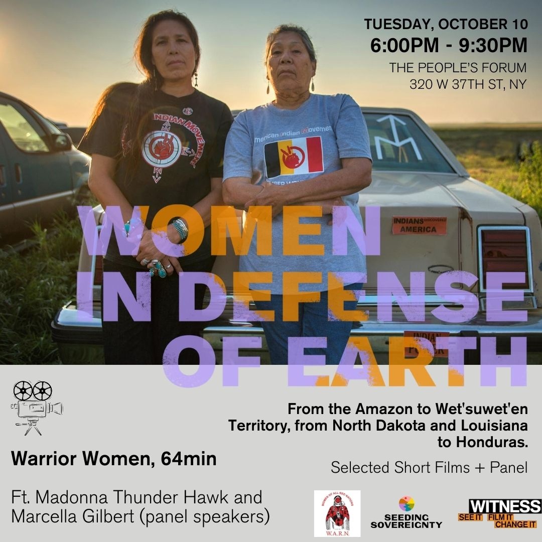 Indigenous Peoples' Day NYC: Join us for 'Women in Defense of Earth: from Brazil to Wet'suwet'en Territory.' Free film + panel to share powerful frontline fights, amplify Indigenous and Black women, and build strategies for collective liberation. 🔗seedsov.org/3LGoImN