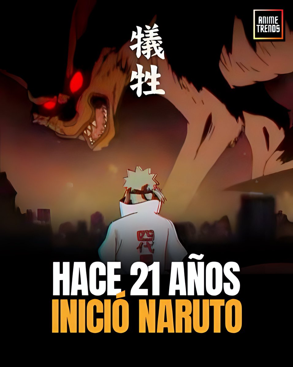 AnimetrendsLA's tweet photo. Un día como hoy, hace 21 años se estrenó el primer episodio de NARUTO. 🍥
#anime https://t.co/6TE5jAxUyN