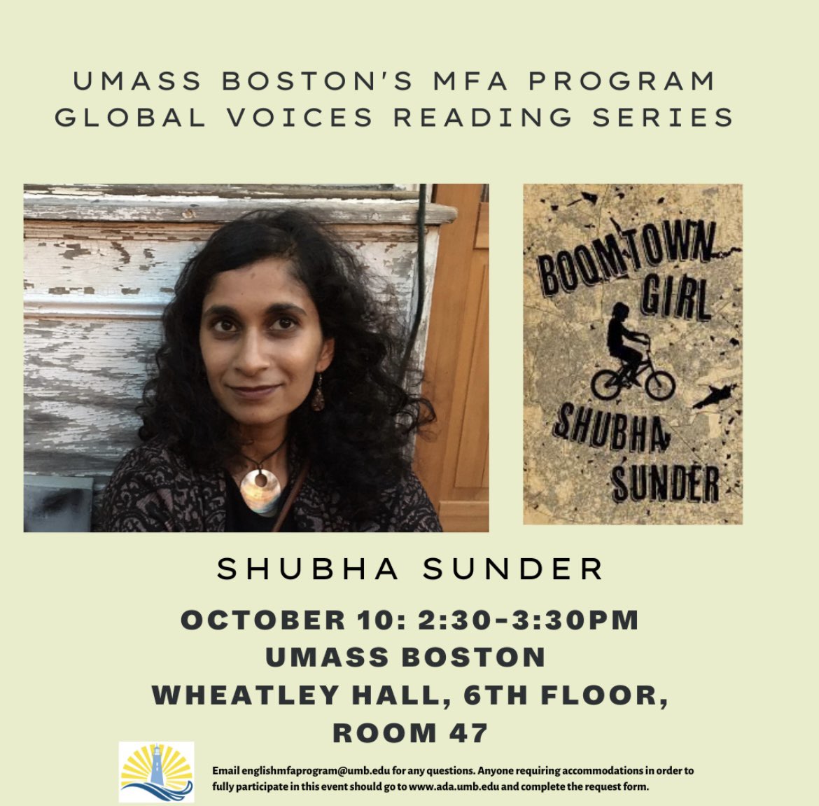 UMBEnglishMA's tweet photo. UMB’s MFA program’s first Global Voice event is happening next Tuesday, October 10th featuring fiction writer Shubha Sunder! Join us for readings and a conversation about Sunder’s collection of short stories, “Boomtown Girl”! https://t.co/ANgPdDhHOH