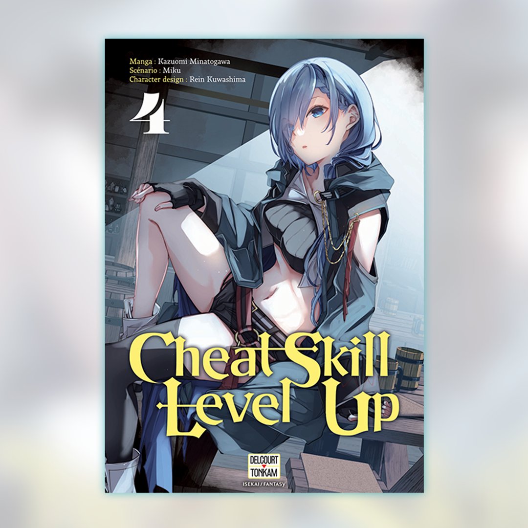 DelcourtTonkam's tweet photo. ⚔️ Cheat Skill Level Up ⚔️
Le tome 4 de Cheat Skill Level Up arrive le 2 novembre en librairie 🔥
On espère que vous avez hâte, en attendant, voici un aperçu de ce qui vous attend 👀
Plus d'infos ➡️ https://t.co/57CGoL48LN
#manga #CheatSkillLevelUp #seinen #isekai #anime https://t.co/jdqdqnxbiE