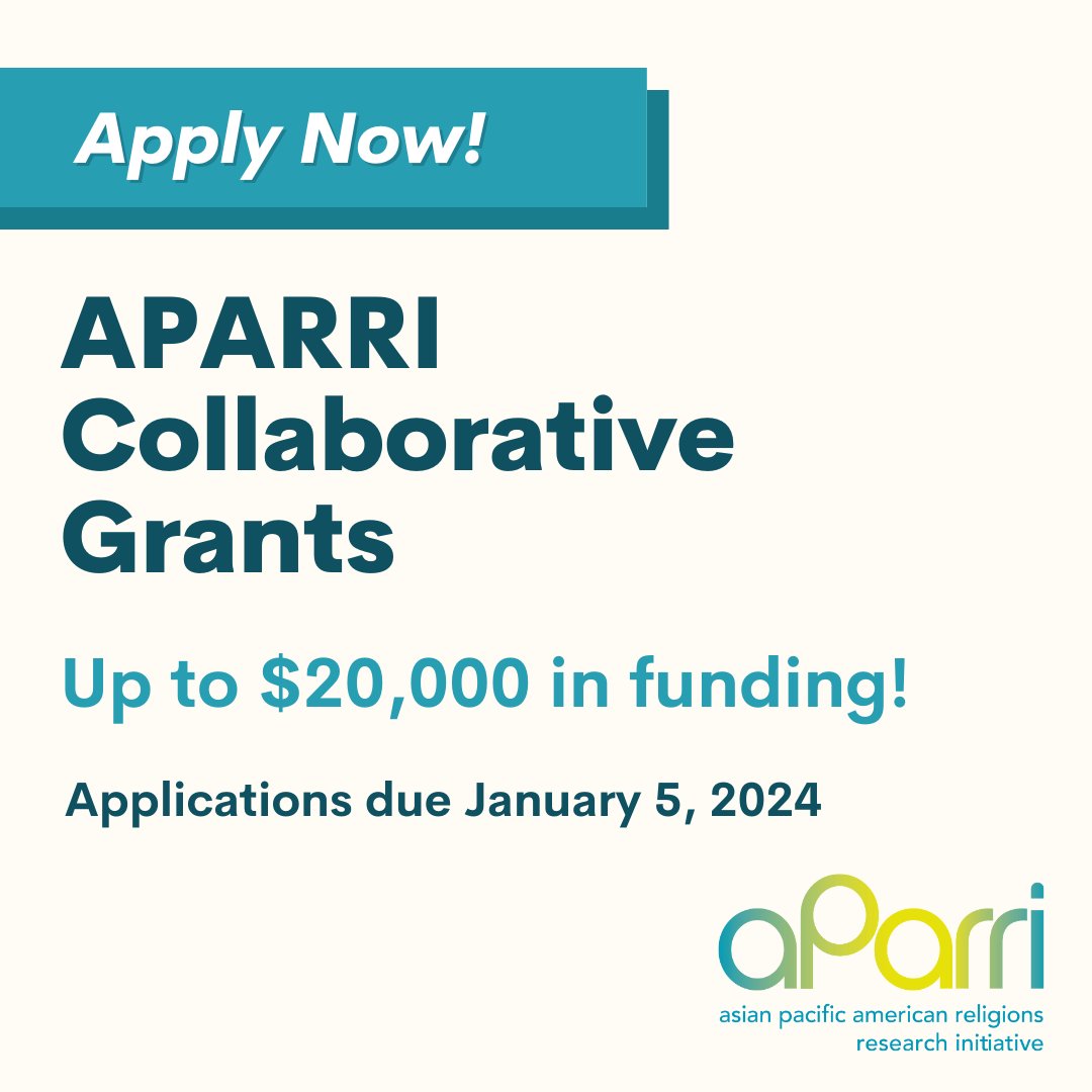 Apply now! APARRI Collaborative Grants — Up to $20,000 in funding for collaborations between APA religion scholars and faith communities. Applications due January 5, 2024. 

Learn more here: aparri.org/grants-and-fel…

#grantopportunity #AsianPacificAmerican #AsianAmericanstudies