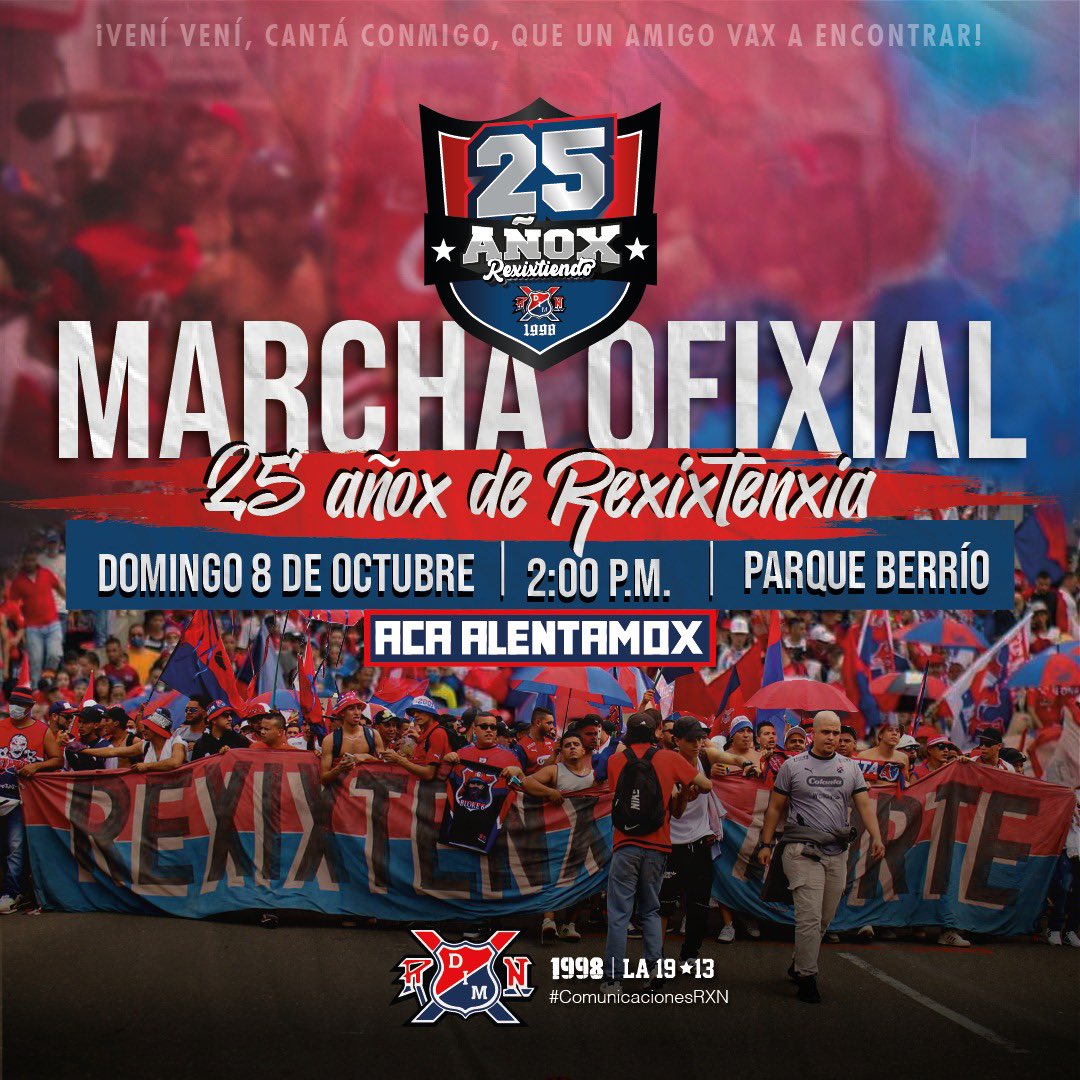 El próximo domingo REXIXTENXIA NORTE se toma el centro de la ciudad. Hasta el estadio marchando y festejando nuestros primeros 25 AÑOX DE FIEXTA Y CARNAVAL. Los esperamos a todos con sus banderas.

#AcáAlentamox 
#RXN25Añox 

Rexixtenxia Norte 1998
Comunicaciones
