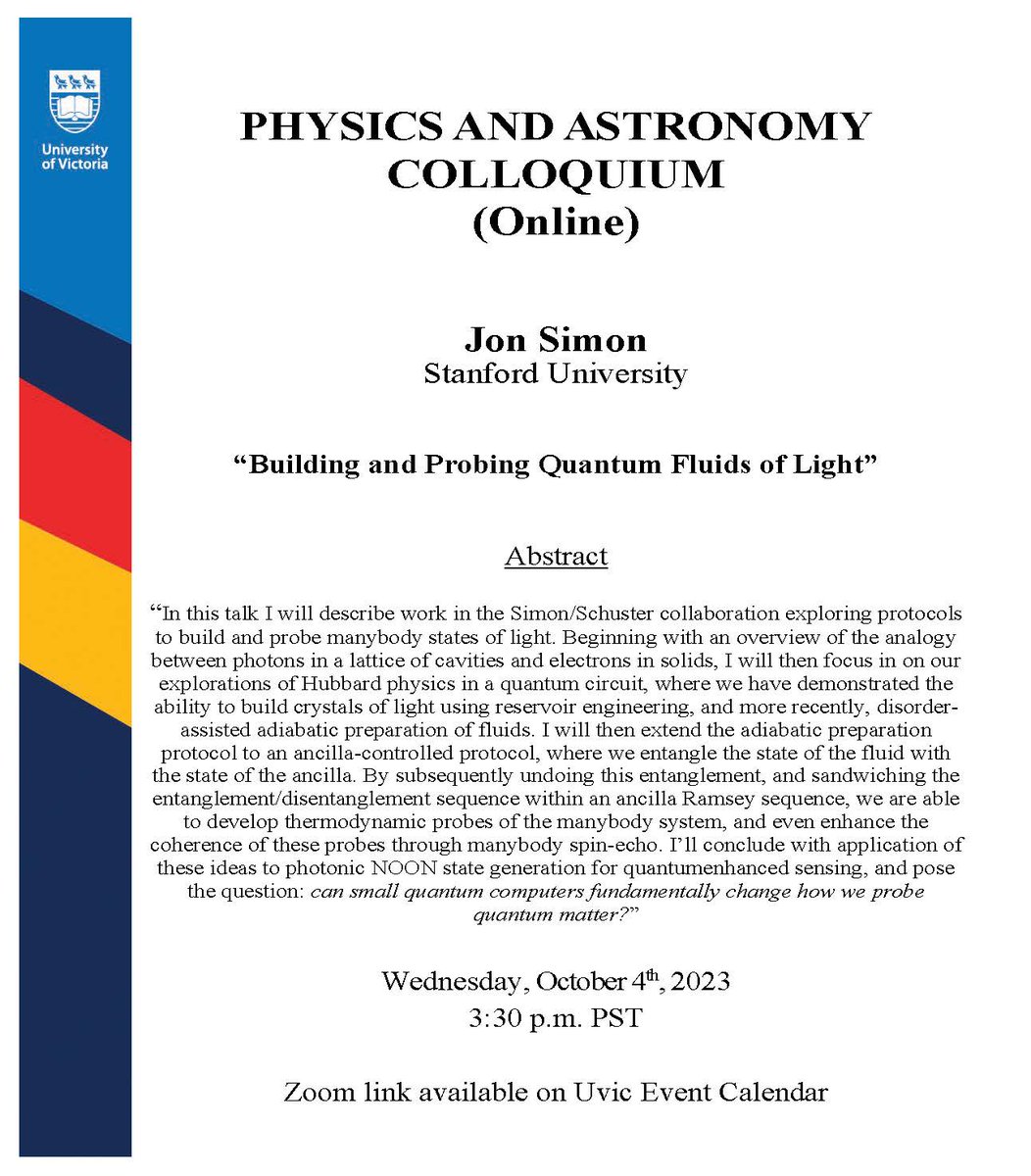 COLLOQUIUM (Online): Dr. Jonathan Simon, Stanford University, will give an online colloquium on Wednesday, October 4th at 3:30 PST. For more information: events.uvic.ca/physics/event/…