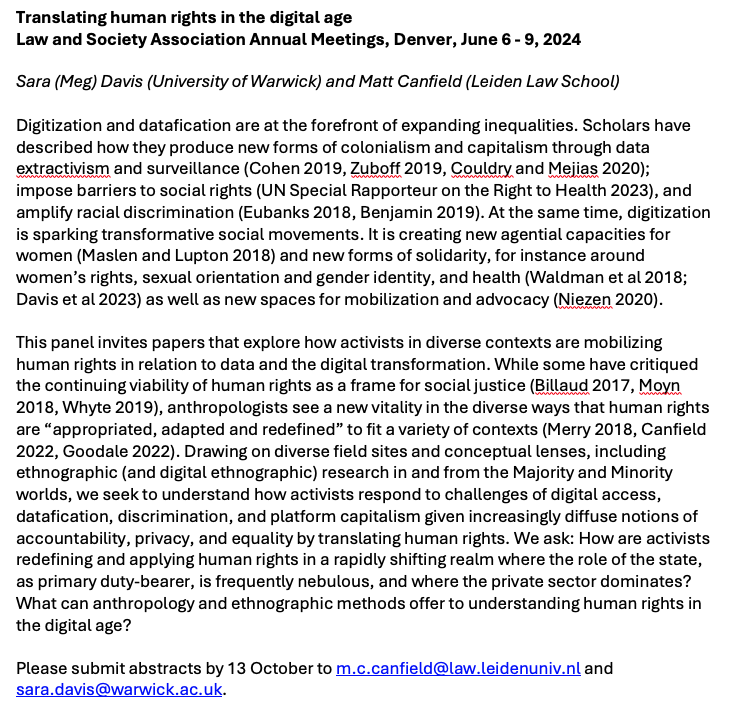 Folks thinking about going to the 2024 @law_soc conference in Denver, please consider submitting an abstract to a panel that @saralmdavis and I are organizing on 'Translating Human Rights in the Digital Age.' Anthropologists and ethnographers are especially encouraged to join us