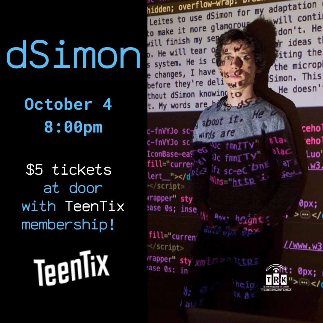 TRK is proud to be a partner of <a href="/TeenTix/">TeenTix</a> Los Angeles! The program entitles teens to get $5 day-of-show tickets at TRK. For dSimon, TRK is offering Companion Tickets, meaning that TeenTix Passholders can attend with an adult who will also pay $5! What a great deal!
