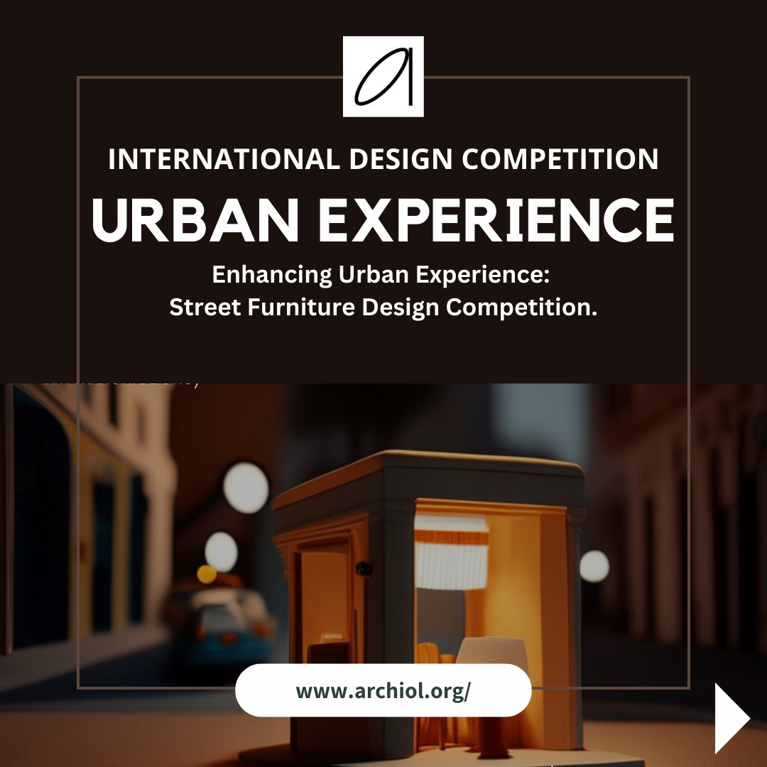 archiolorg's tweet image. Urban Experience 
Street Furniture Design Competition

#archiol #streetfurnituredesign #urbandesign #streetfurniture #furnituredesign #architecture #architectureape #archicontest #architecturedesign #archidaily #architecturestudent #architecturecompetition #architecturelovers