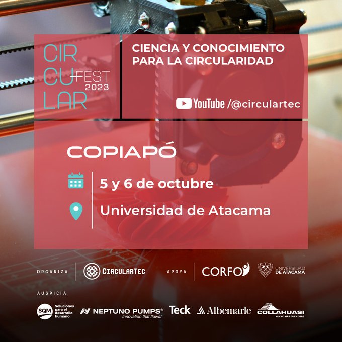 CorfoAtacama's tweet photo. ¡¡Atención #Atacama!! #CircularFest2023 llega este 5 y 6 de octubre a Copiapó. Participa en esta fiesta de la circularidad. Programa completo e inscripciones en https://t.co/Z0FjSfTBuI
Organiza @circular_tec con apoyo de @Corfo y @UAtacama 
Te esperamos!!! https://t.co/P8h3Q9IOvE