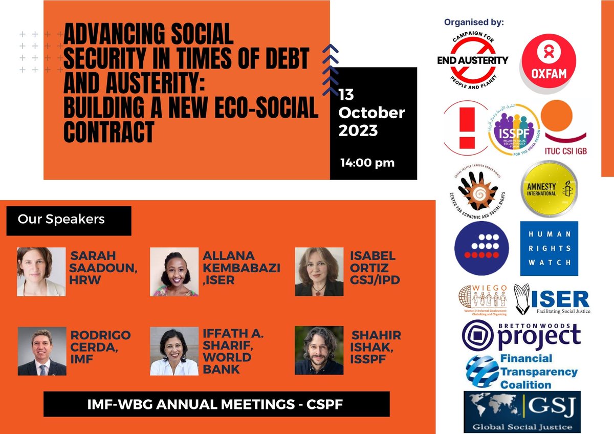 Join our event 'Advancing the #RighttoSocialSecurity in times of debt and austerity: Building a new eco-social contract' 

13 Oct 14:00 Marrakech time
Livestream at: imf.org/cso

#EndAusterity #UniversalSocialSecurity
#UniversalSocialProtection #USP2030