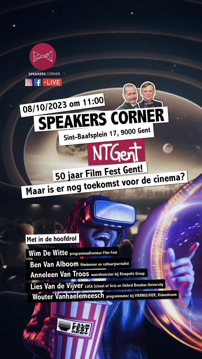 50 jaar @FilmfestGent. Maar is er nog toekomst voor de cinema? <a href="/NTGent/">NTGent</a> cafè
@wimdewitte - Film Fest Gent
Anneleen Van Troos - Kinepolis Group
<a href="/fakerholic/">Ben Van Alboom</a> - cultuurjournalist
<a href="/LiesVandeVijver/">Lies Van de Vijver</a> - LUCA School of Arts
Wouter Vanhaelemeesch - Videodroom #debat #speakerscornergent