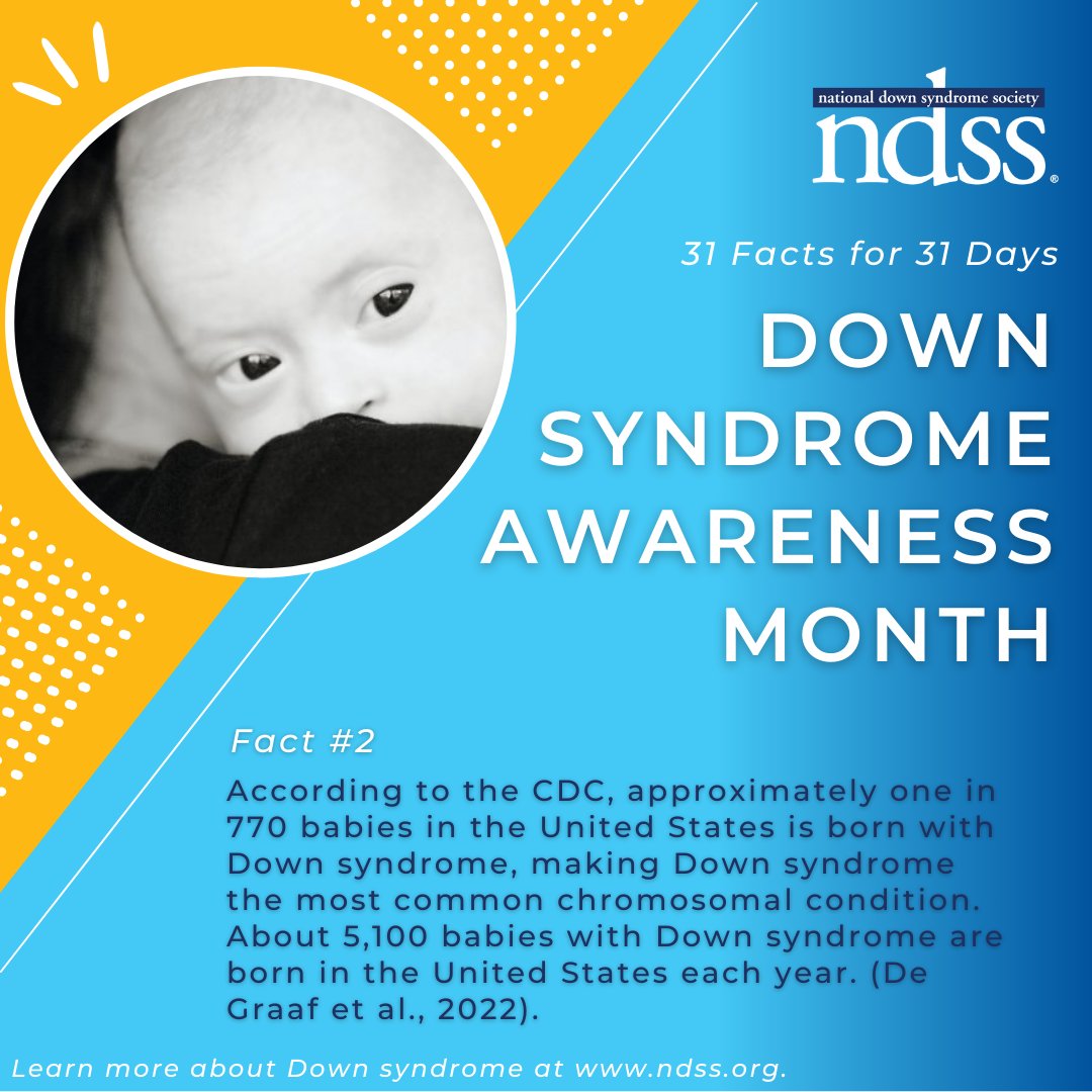 Fact 2: Down syndrome is the most common chromosomal condition. #DownSyndromeAwarenessMonth