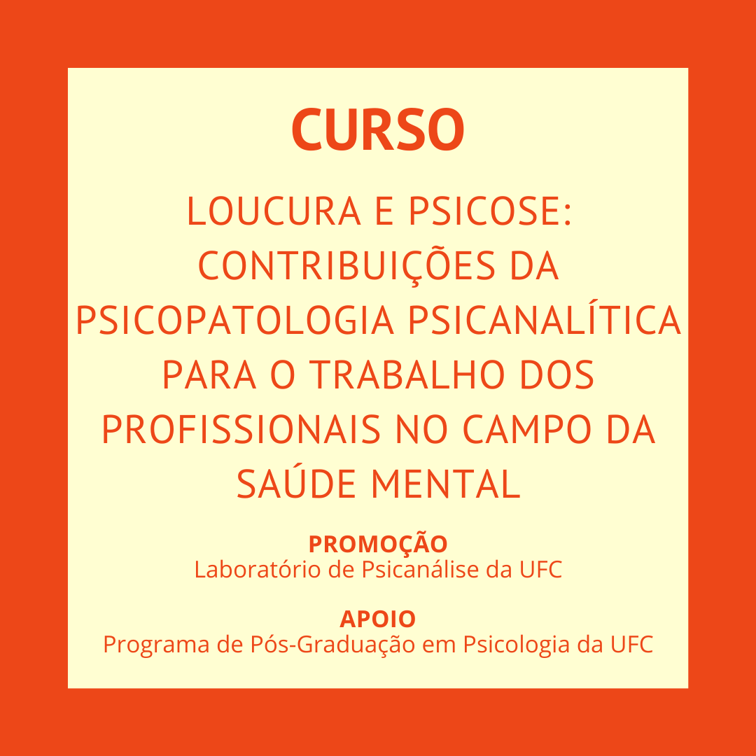 ufcfreud's tweet photo. Curso “Loucura e psicose: contribuições da psicopatologia psicanalítica para o trabalho dos profissionais no campo da saúde mental”
• Curso gratuito. Vagas limitadas!
• Informações adicionais &amp; Inscrições – Acesse: https://t.co/eoJ09yva1z https://t.co/MGxSXQMqG0