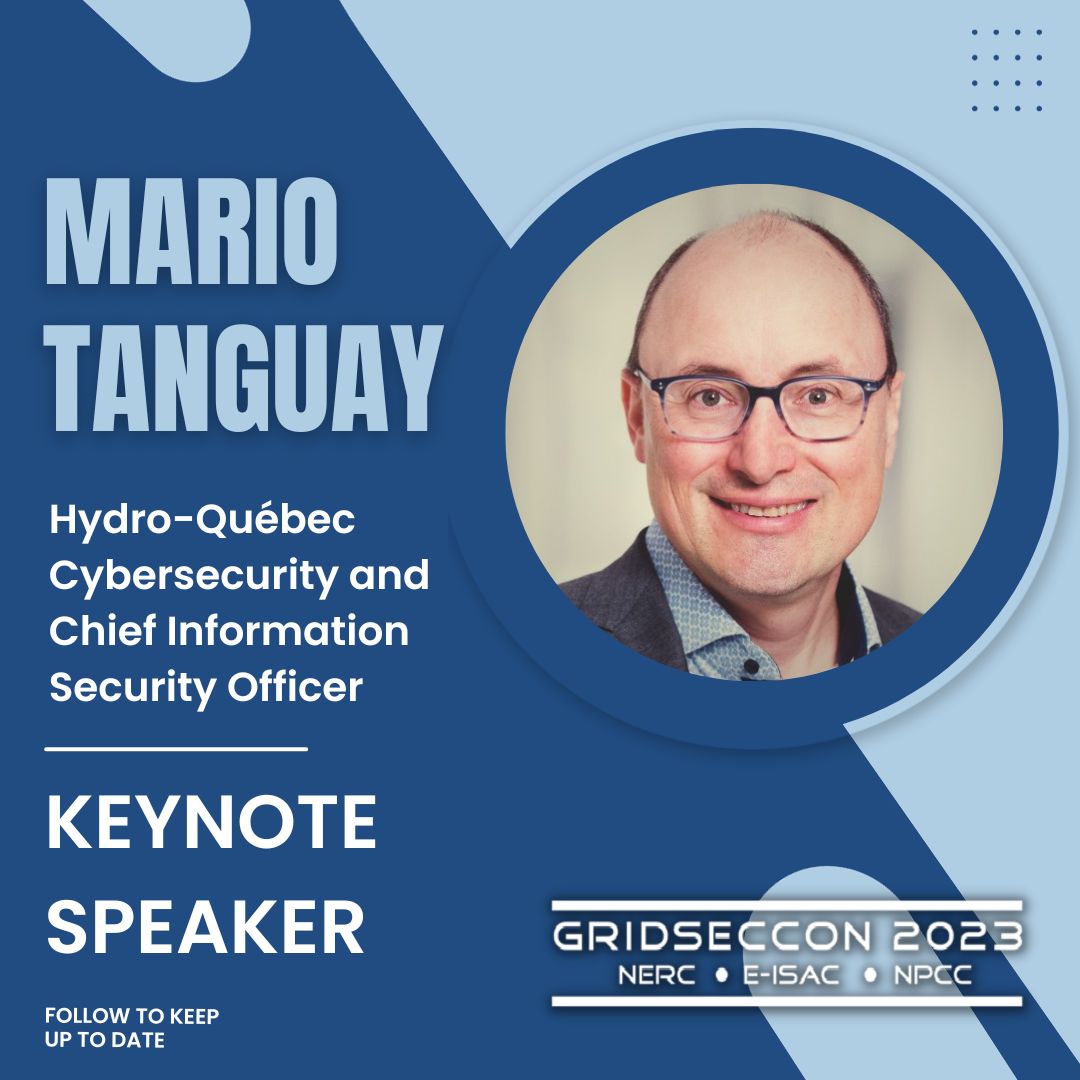 NERC_Official's tweet image. #GridSecCon 2023! Get ready to hear from industry leaders at our 12th annual conference! Join us to hear keynote speakers Francis Bradley, Charles Dickerson, and Mario Tanguay share insights on cross-border collaboration, cyber &amp;amp; physical security, and more. #CyberSecurityLeaders