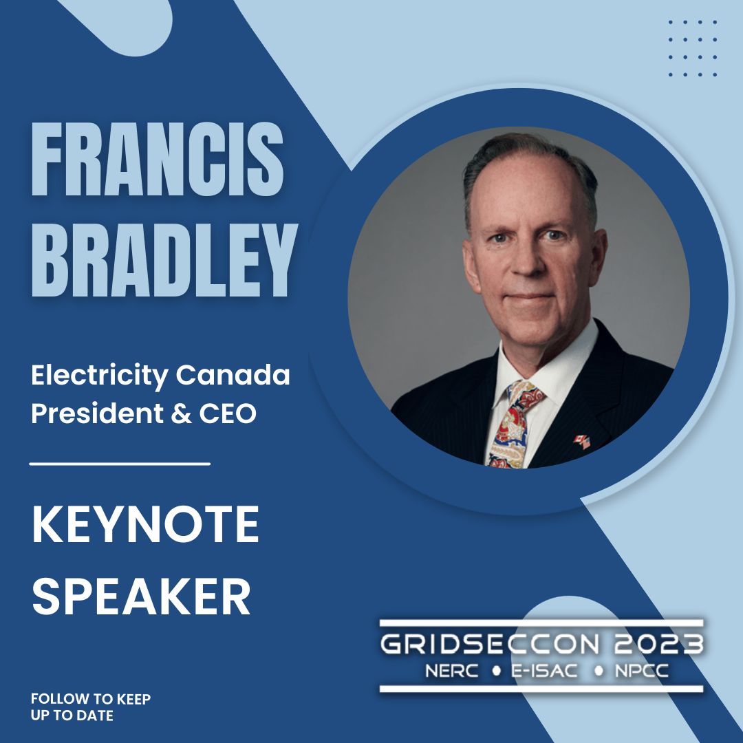 NERC_Official's tweet image. #GridSecCon 2023! Get ready to hear from industry leaders at our 12th annual conference! Join us to hear keynote speakers Francis Bradley, Charles Dickerson, and Mario Tanguay share insights on cross-border collaboration, cyber &amp;amp; physical security, and more. #CyberSecurityLeaders