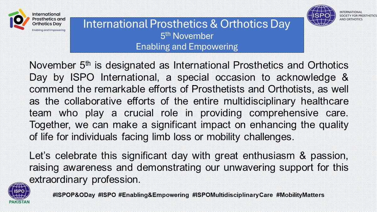 ziargh's tweet image. Join us in commemorating the 2nd Prosthetics and Orthotics International Day on November 5th with immense zeal and steadfast enthusiasm.
#GRLI2023 
#PandO
#Enabling #Empowering
#ATChangingLives
#mobilitymatters
@ISPO_int @ISPOUKMS @ChapalKhasnabis
