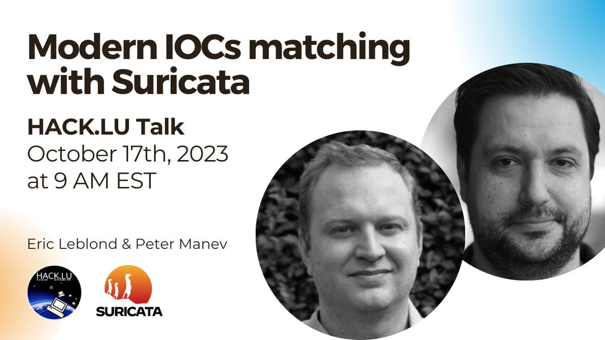 In Europe? Check the HACK.LU talk “Modern IOCs matching with Suricata” on October 17th, 9 AM EST. Learn how Suricata can provide high-performance matching of IOCs on live traffic as an IDS & NSM using datasets. #Suricata #HackLu Details: bit.ly/3thbx5r