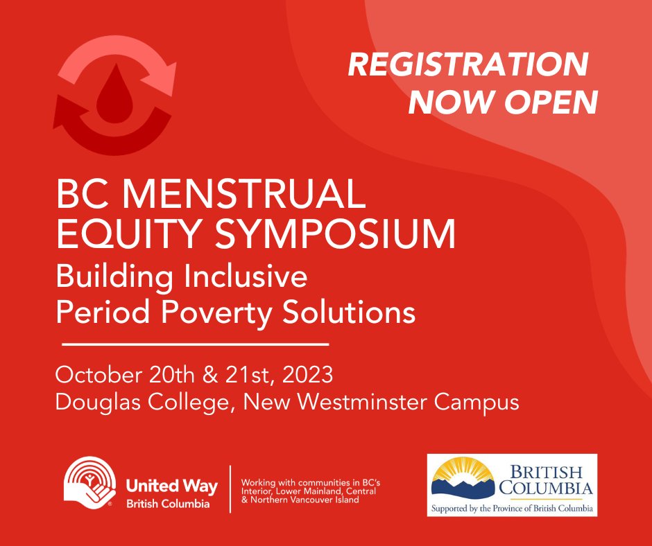 UnitedWay_BC's tweet photo. Join us in just over two weeks for BC's inaugural Menstrual Equity Symposium - Building Inclusive Period Poverty Solutions, on October 20 &amp; 21, 2023, at @douglascollege in #NewWestminster. The event is free to attend but space is limited, register now! https://t.co/7LdHcPNcym https://t.co/kKnA1Mf8Wc