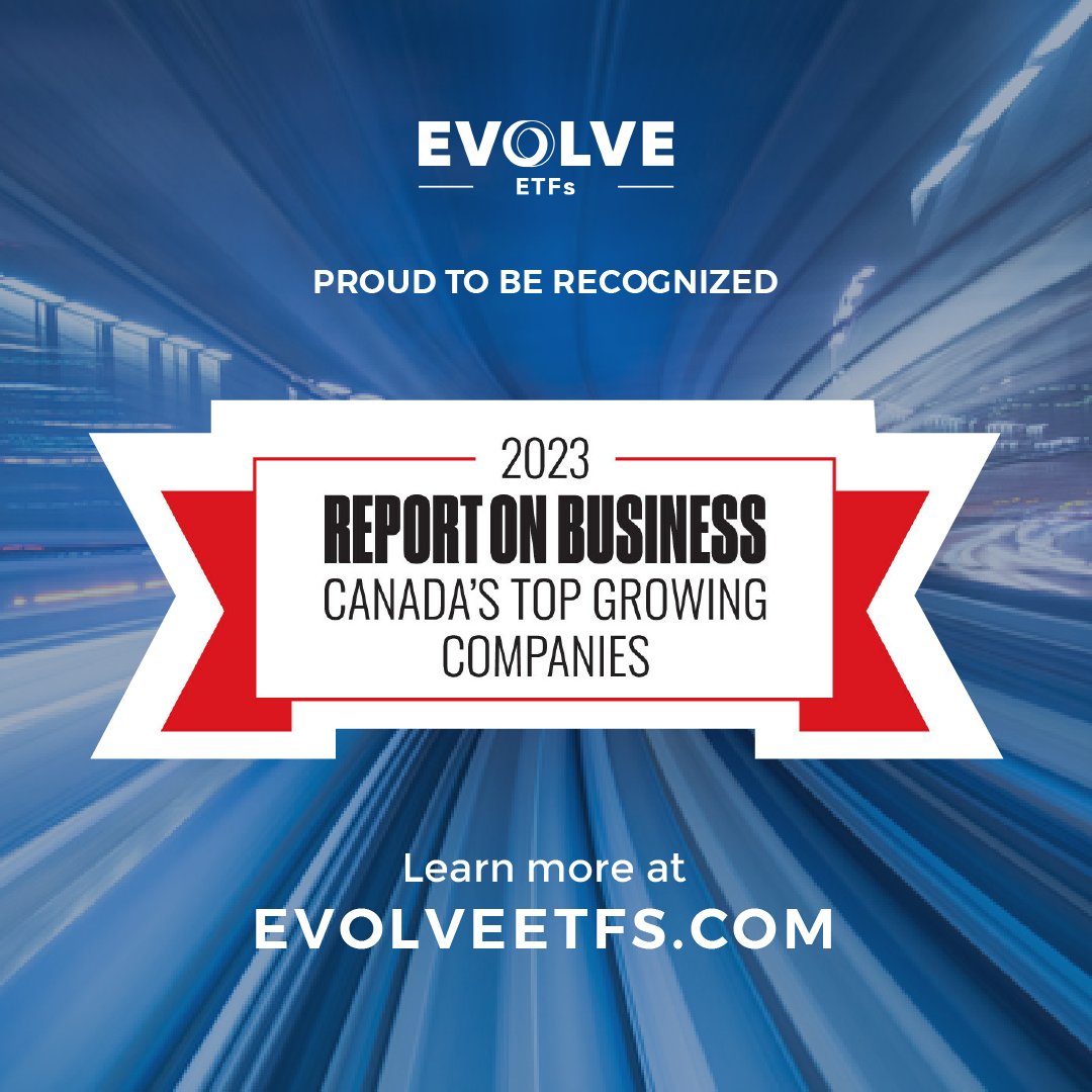 EvolveETFs's tweet image. Evolve ETFs is pleased to announce our inaugural placement in The Globe and Mail's list of Canada's Top Growing Companies for 2023. This impressive recognition coincides with crossing $7 billion in AUM and celebrating our 6 year anniversary. #evolvingtogether #EvolveETFs