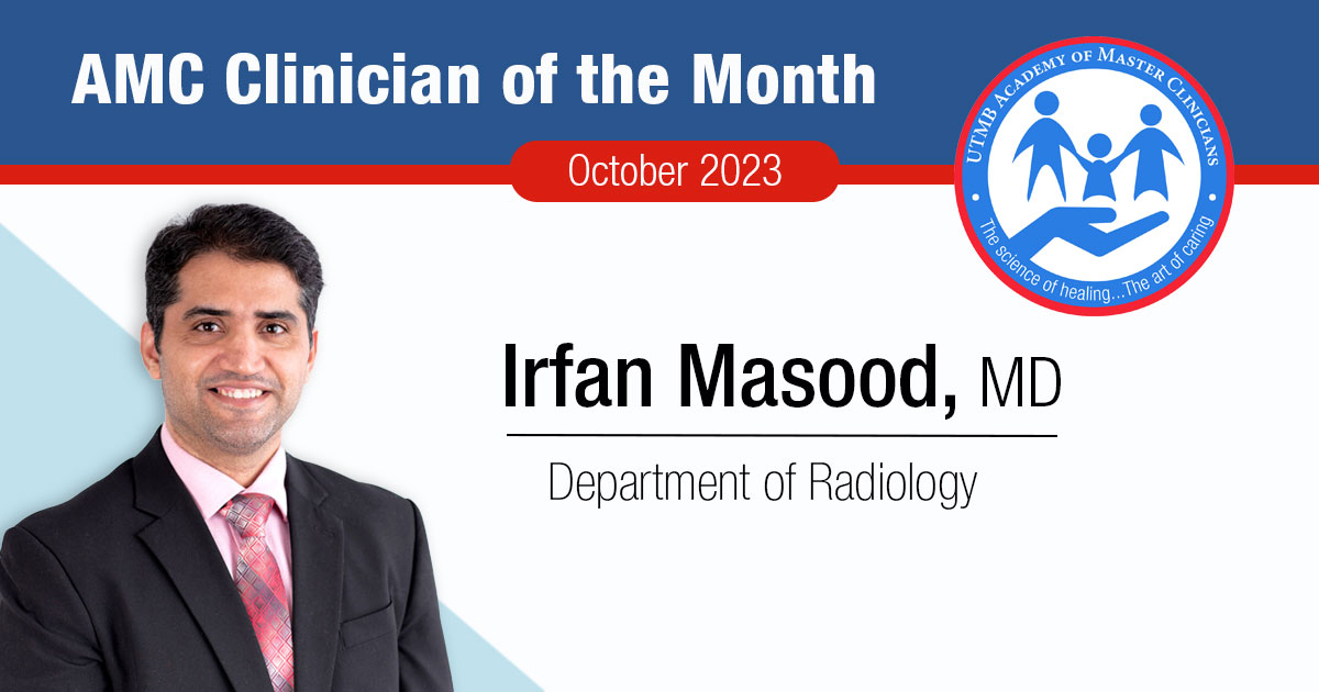 Congratulations to Dr. Irfan Masood on being named Clinician of the Month! Dr. Masood is an Assistant Professor in the Department of Radiology. 

His nominator shares, "He treats all patients the way I would want someone to take care of my family.” Great work, Dr. Masood!
