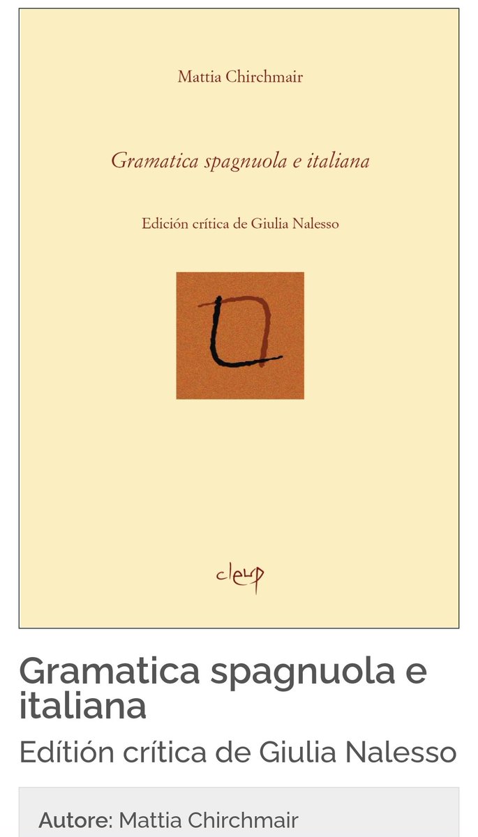 LITIAS_PRIN2017's tweet photo. Giulia Nalesso, investigadora de la @UniPadova y del grupo LITIAS, ha publicado la edición crítica de la Gramatica spagnuola e italiana de Mattia Chirchmair, obra de 1709 (2ª ed. de 1734) 🔗 https://t.co/bZdvTRnME9 https://t.co/Gs5cw08aj4