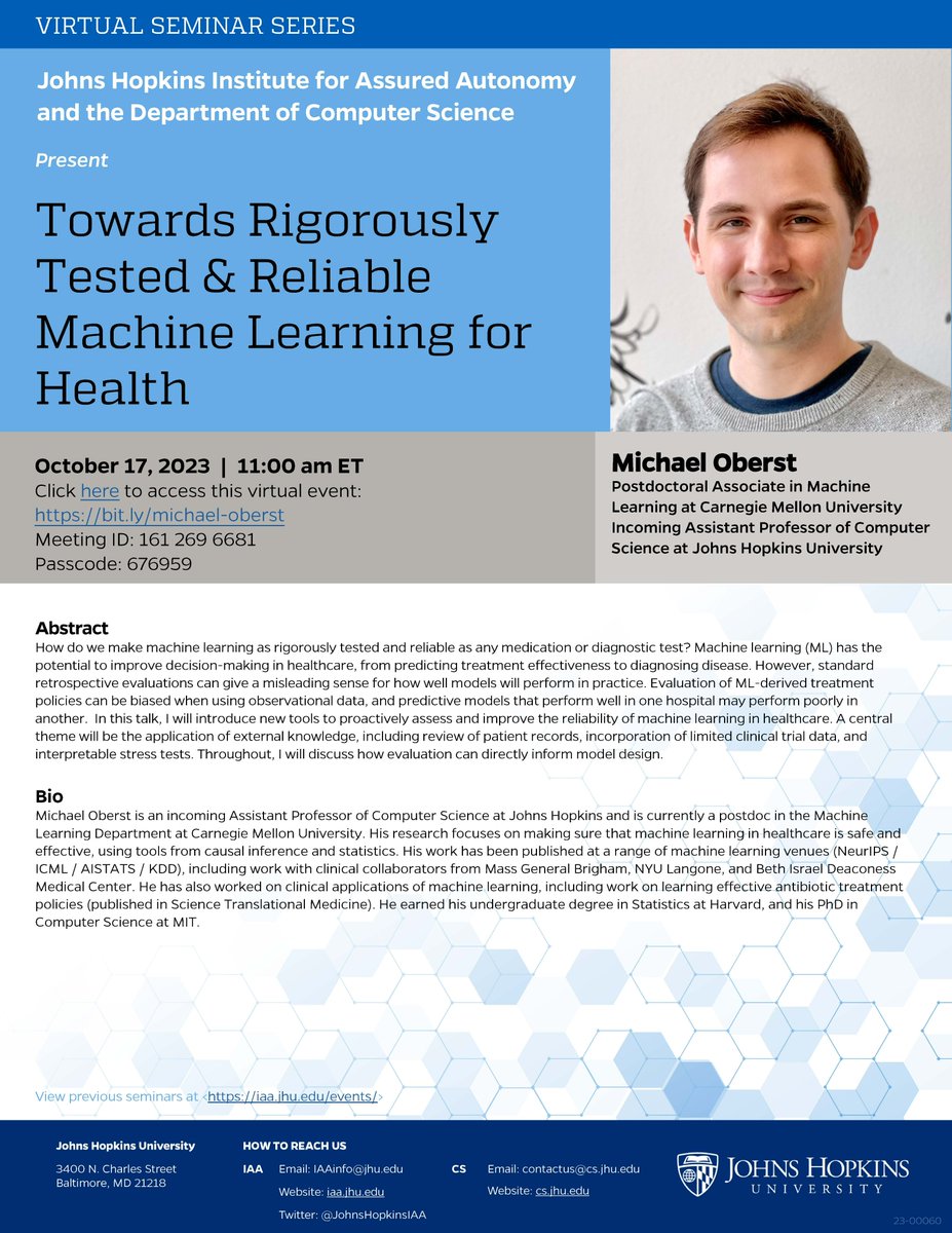 JohnsHopkinsIAA's tweet photo. Join us on Tuesday (10/17) at 11 a.m. to hear Dr. Michael Oberst from @CarnegieMellon present his talk "Towards Rigorously Tested &amp; Reliable Machine Learning for Health" in the October IAA and
@JHUCompSci seminar.

Abstract, bio, and Zoom link: https://t.co/iEnB2ka40p https://t.co/n6w7vklapW